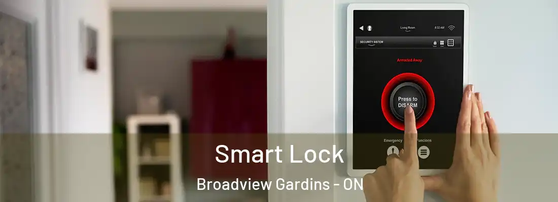  Smart Lock Broadview Gardins - ON