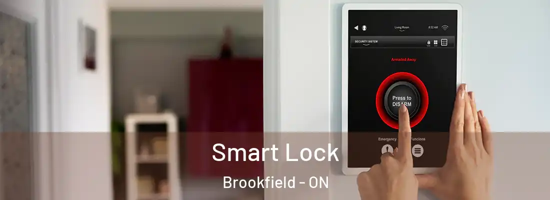  Smart Lock Brookfield - ON