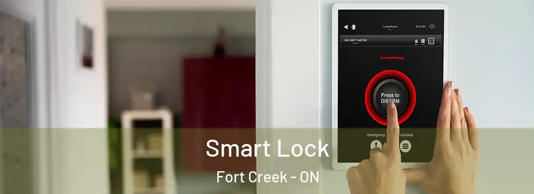  Smart Lock Fort Creek - ON