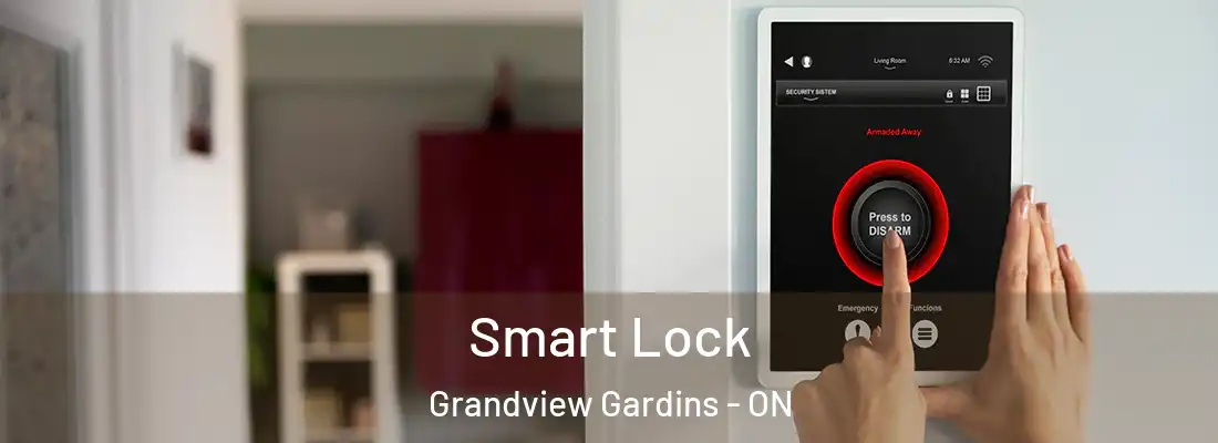  Smart Lock Grandview Gardins - ON