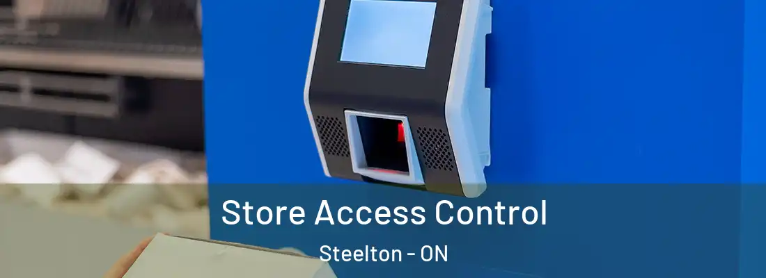  Store Access Control Steelton - ON