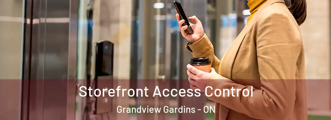  Storefront Access Control Grandview Gardins - ON