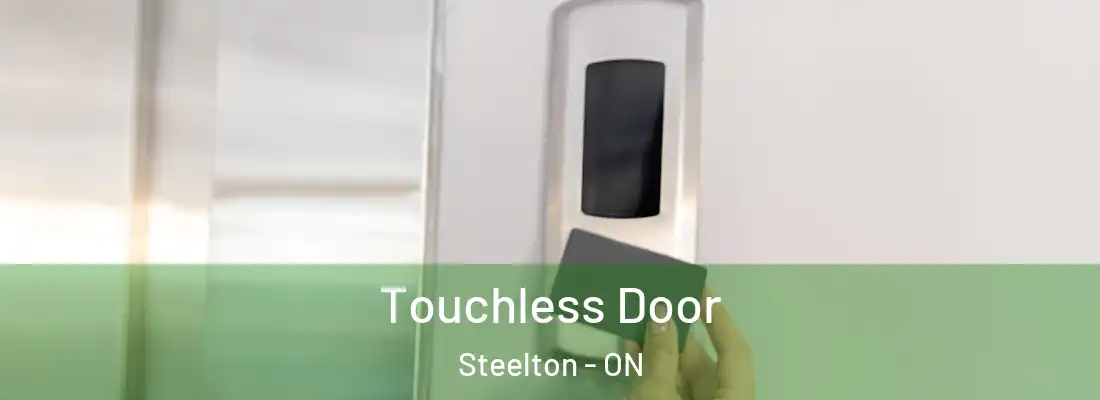  Touchless Door Steelton - ON