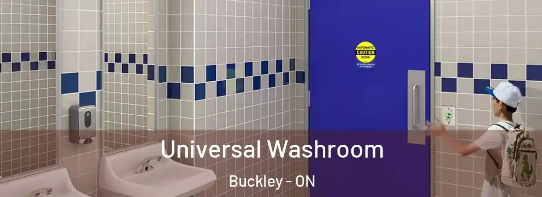  Universal Washroom Buckley - ON
