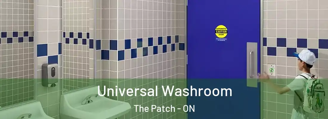  Universal Washroom The Patch - ON
