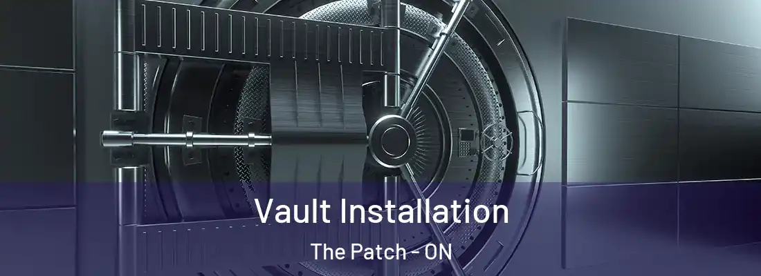  Vault Installation The Patch - ON
