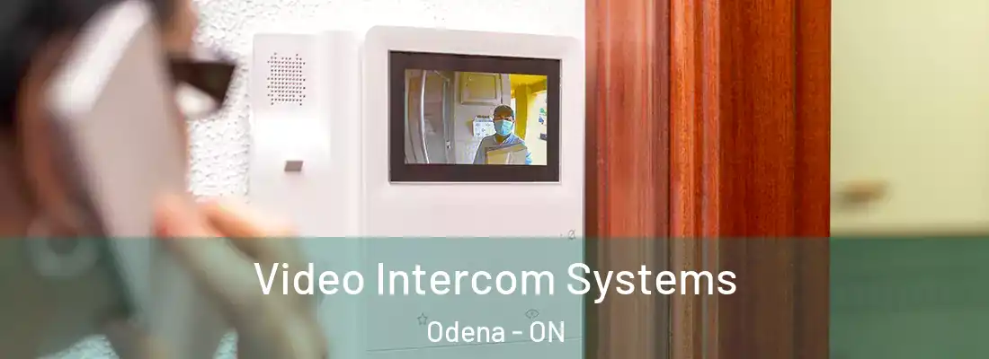  Video Intercom Systems Odena - ON