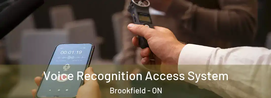  Voice Recognition Access System Brookfield - ON