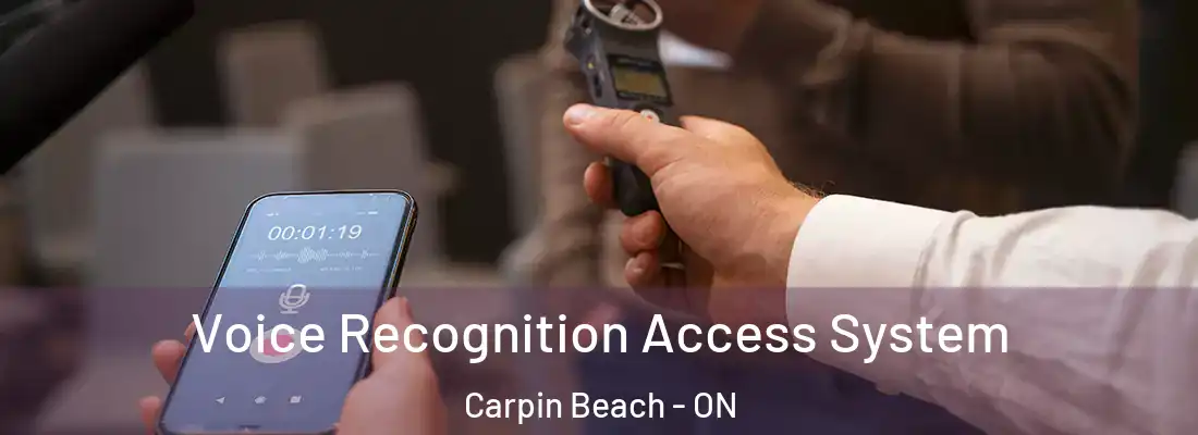 Voice Recognition Access System Carpin Beach - ON