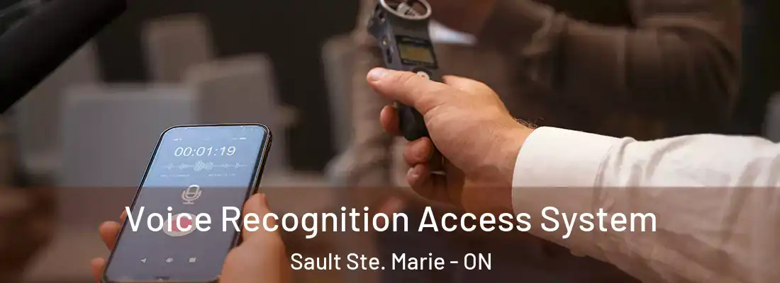  Voice Recognition Access System Sault Ste. Marie - ON
