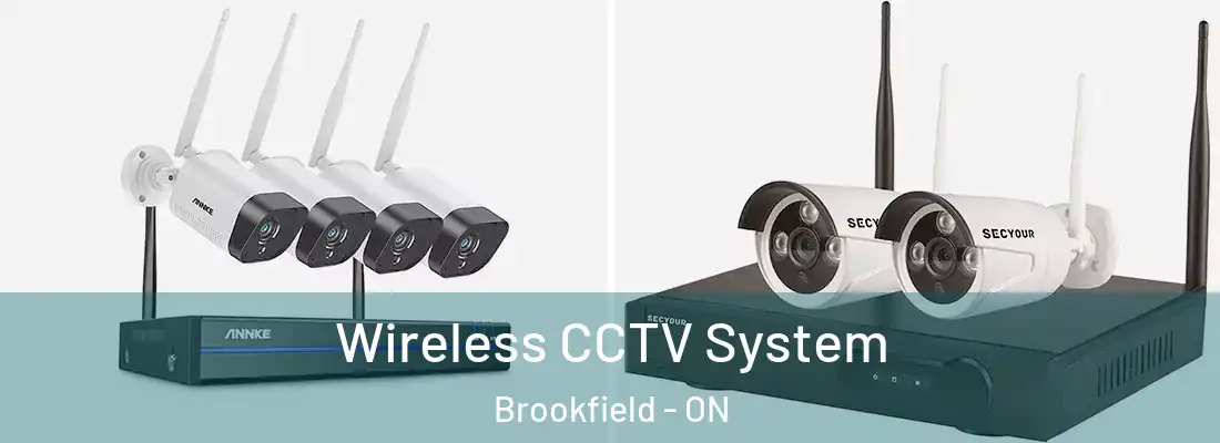  Wireless CCTV System Brookfield - ON