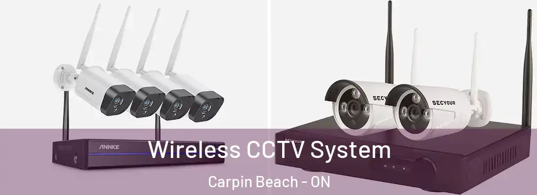  Wireless CCTV System Carpin Beach - ON