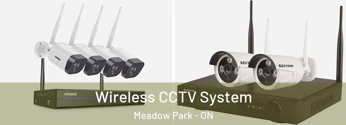  Wireless CCTV System Meadow Park - ON